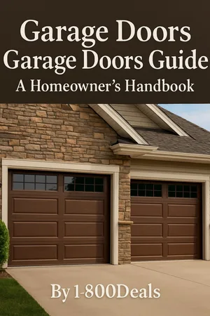 Garage Doors Guide — A Homeowner's Handbook